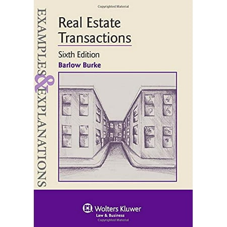 Pre-Owned Examples & Explanations for Real Estate Transactions, (Paperback)