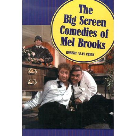 Pre-Owned The Big Screen Comedies of Mel Brooks (Hardcover) 0786410337 9780786410330
