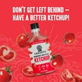 thumbnail image 7 of Lakanto Sugar-Free Ketchup, 13 FL OZ - Keto, Paleo, Vegan Friendly, Gluten-Free, Low Carb Sauce, 7 of 7