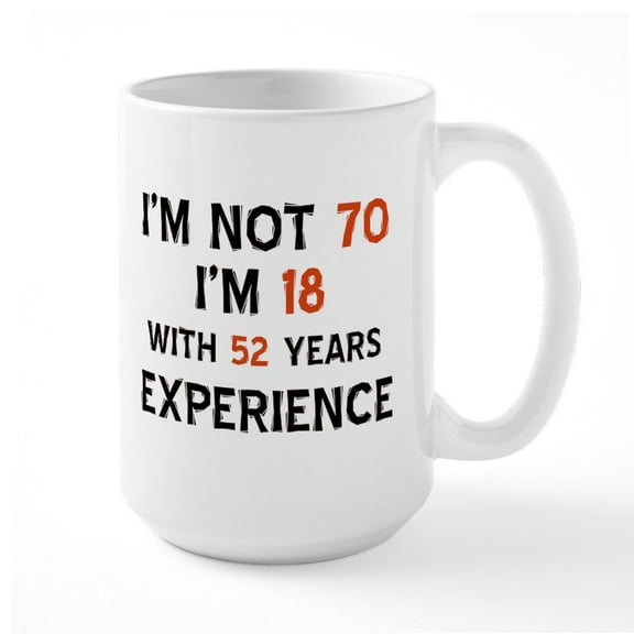 CafePress - 70 Year Old Designs Large Mug - 15 oz Ceramic Large White Novelty Mug