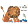 Pre-Owned 1, 2, 3 to the Zoo: A Counting Book Board Book 0399230130 9780399230134 Eric Carle