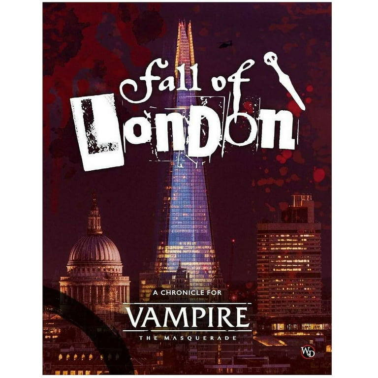 Vampire: The Masquerade 5th Edition: Fall of London Chronicle - Roleplaying Game - Hardcover Full Color Book Vampire: The Masquerade 5th Edition: Fall of London Chronicle - Roleplaying Game - Hardcover Full Color Book