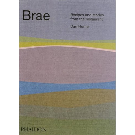 Pre-Owned Brae: Recipes and stories from the restaurant Hardcover
