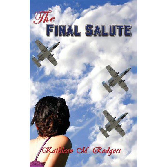 The Final Salute, (Paperback)