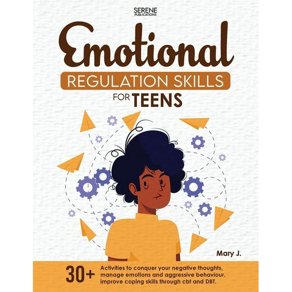 Emotional Regulation Skills for Teens, (Paperback)
