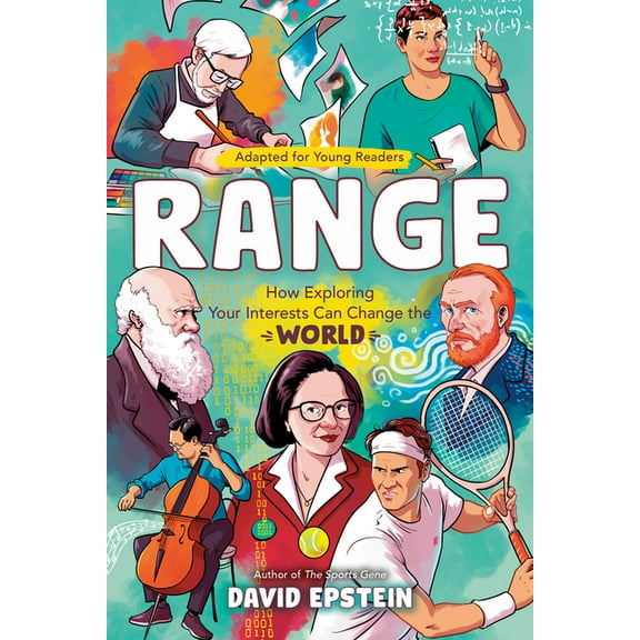 Range (Adapted for Young Readers): How Exploring Your Interests Can Change the World, (Hardcover)