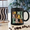 thumbnail image 3 of Groovy in My Mama Era Mug - Mama Coffee Mug, Mama Gifts, Mom Mug, Mom Mother Gifts from Daughters Sons, Mothers Day Birthday Gifts for Mom, Mama Mug 11 oz Black, 3 of 3
