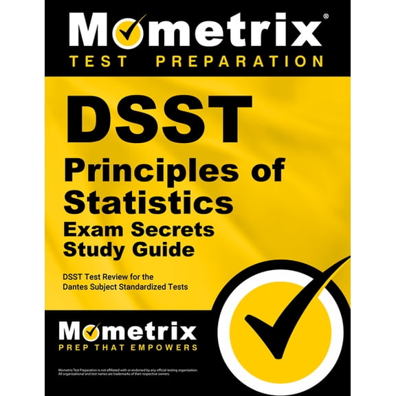 Dsst Principles of Statistics Exam Secrets