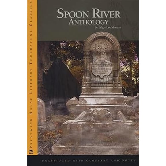 Pre-Owned Spoon River Anthology (Paperback) by Masters Edgar Lee