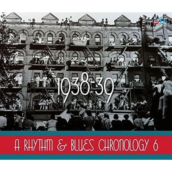 Rhythm & Blues Chronology 6 (1938- 1939)