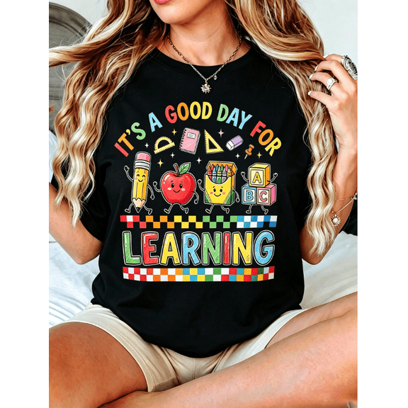 Women “It's A Good Day For Learning” Letter Print Graphic T‑Shirt Women Casual Everyday Top Tees teacher t shirt Women Clothing