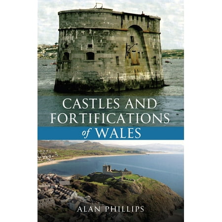 Castles and Fortifications of Wales - eBook