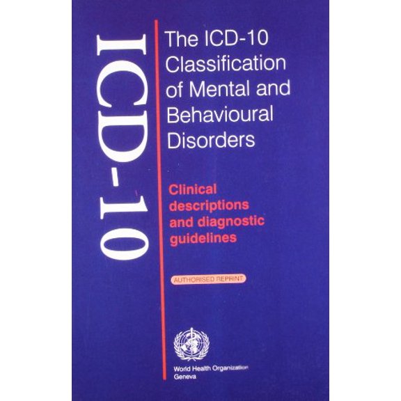 Pre-Owned Bertram The Icd-10 Classification Of Mental & Behavioural Disorders:Clinical Descriptions And Diagnostic Guidelines, 9788174731555, 8174731555, Paperback, 1 edition