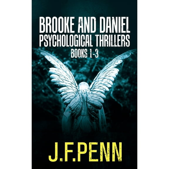 Brooke and Daniel Psychological Thrillers Books 1-3: Desecration, Delirium, Deviance, (Paperback)