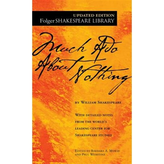Pre-Owned Much Ado About Nothing (Folger Shakespeare Library)