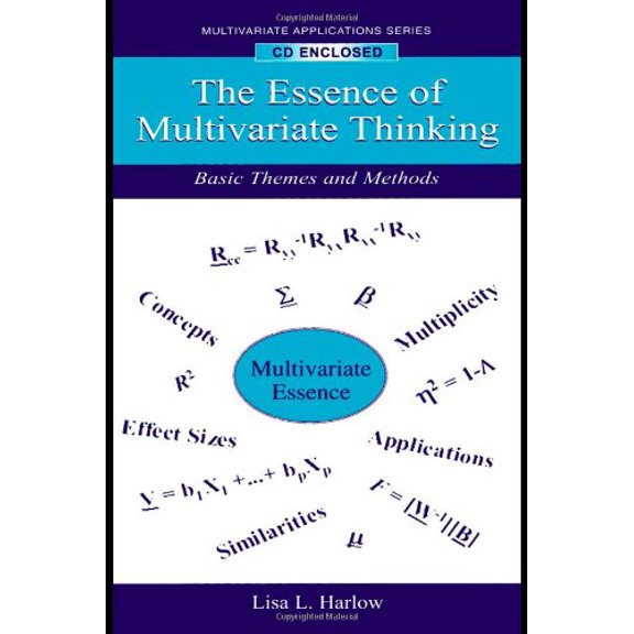 Pre-Owned The Essence of Multivariate Thinking: Basic Themes and Methods (Paperback) by Lisa L Harlow