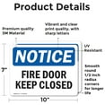 thumbnail image 2 of (2 Pack) Fire Door Keep Closed OSHA Notice Sign 10 Inch X 7 Inch Vinyl Label Decal Sticker Weather Resistant, UV Protected for Workplace, Business, and Construction Site, Made in the, 2 of 7