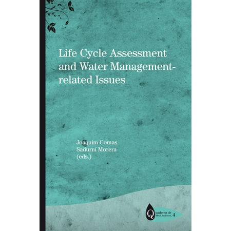 Life Cycle Assessment and Water Management-related Issues -