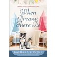 thumbnail image 2 of Pre-Owned When Dreams There Be (Paperback) 1734924993 9781734924992, 2 of 2