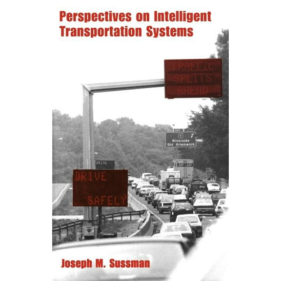 Perspectives on Intelligent Transportation Systems (Its), (Hardcover)