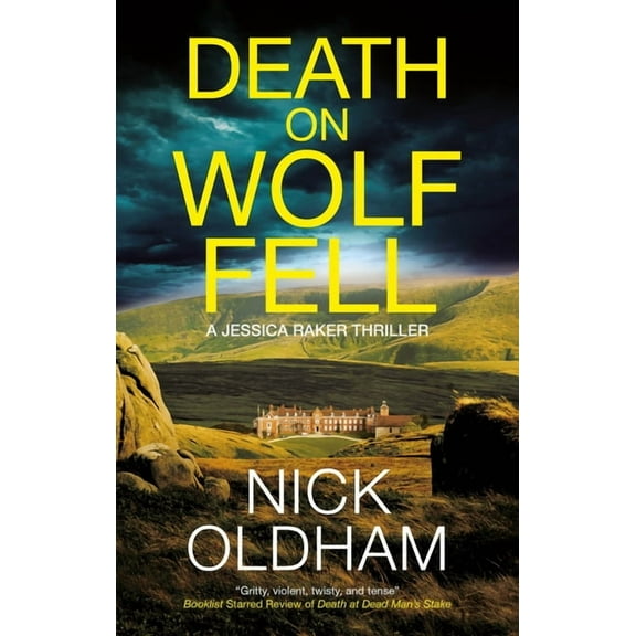 Jessica Raker Thriller Death on Wolf Fell, (Paperback)