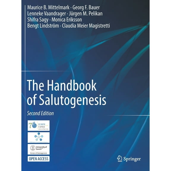 The Handbook of Salutogenesis, (Paperback)