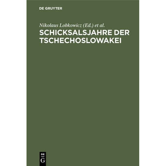 Schicksalsjahre der Tschechoslowakei, (Hardcover)