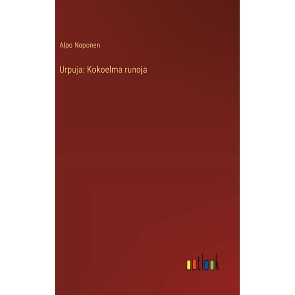 Urpuja: Kokoelma runoja, (Hardcover)
