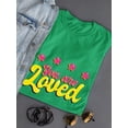 thumbnail image 3 of You Are Loved Bubblegum Text T-Shirt Women -Smartprints Designs, Female 3X-Large, 3 of 4