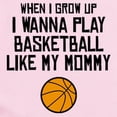 thumbnail image 2 of CafePress - Basketball Like My Mommy Body Suit - Long Sleeve Cotton Baby Bodysuit, 2 of 4