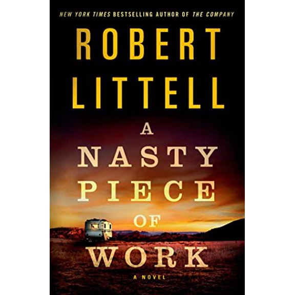 Pre-Owned A Nasty Piece of Work: A Novel (Hardcover) 1250021456 9781250021458