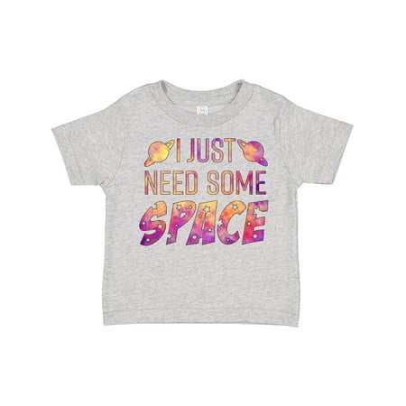 

Inktastic I Just Need Some Space Gift Toddler Boy or Toddler Girl T-Shirt