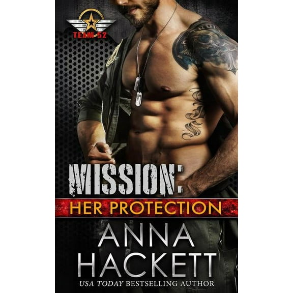 Team 52: Mission: Her Protection (Paperback)