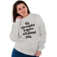 thumbnail image 3 of My Therapist Knows All About You Women Crewneck Sweatshirt Brisco Brands L, 3 of 6
