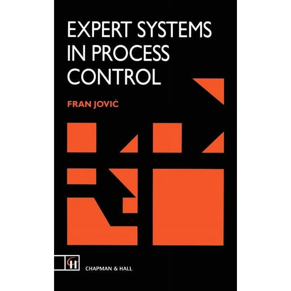 Expert Systems in Process Control, (Hardcover)