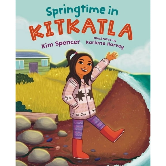 Springtime in Kitkatla, (Hardcover)