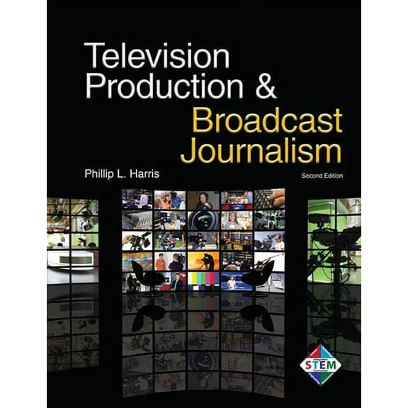 Television Production & Broadcast Journalism