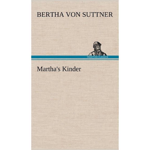 Martha's Kinder (Hardcover)