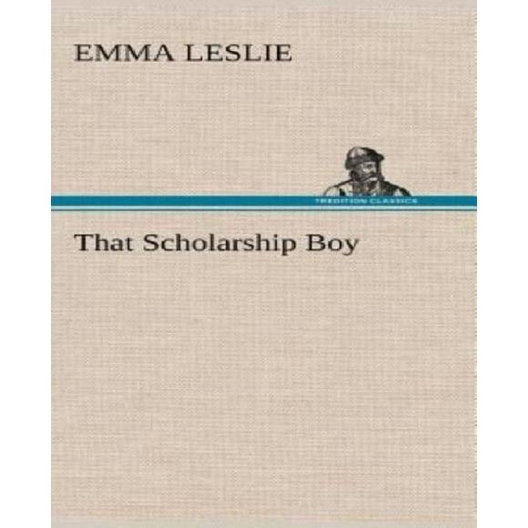 That Scholarship Boy
