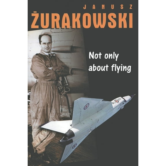 Not only about flying, (Paperback)