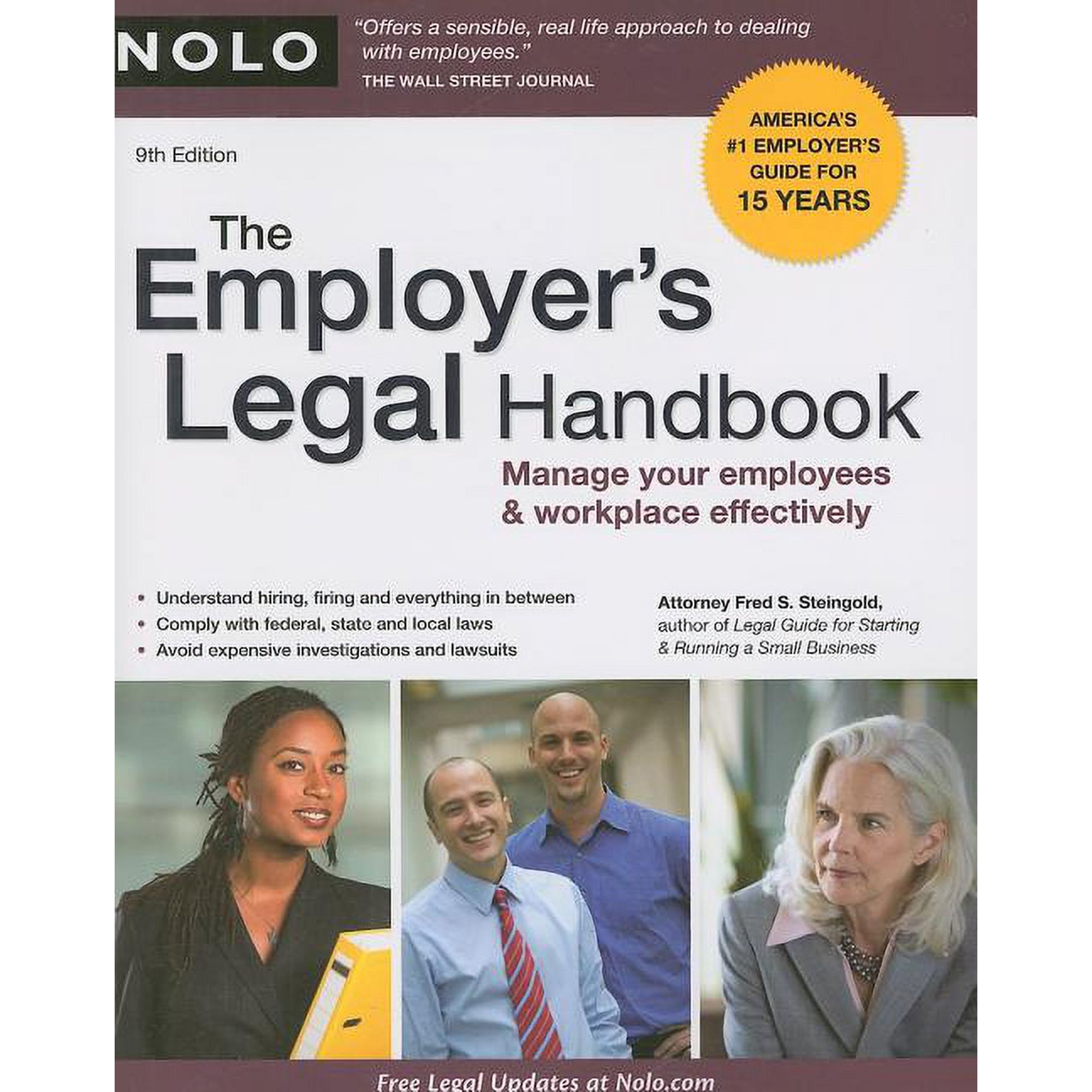 Employer's Legal Handbook: The Employer's Legal Handbook : Manage Your Employees & Workplace Effectively (Edition 9) (Paperback)