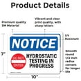 thumbnail image 2 of (2 Pack) Hydrostatic Testing In Progress Sign, 2 of 7