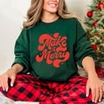 thumbnail image 2 of Make It Merry Cursive Distressed - Women's Graphic Sweatshirt, 2 of 17