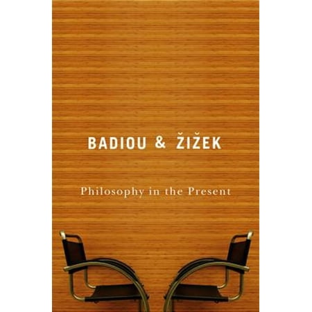 Pre-Owned Philosophy in the Present (Hardcover)