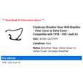thumbnail image 2 of Crankcase Breather Hose With Breather - Valve Cover to Valve Cover - Compatible with 1998 - 2001 Audi A4 1999 2000, 2 of 3