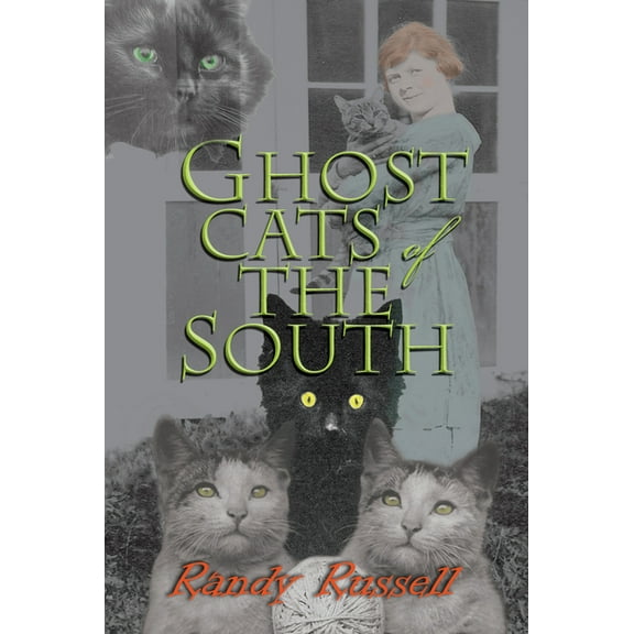 Ghost Cats of the South, (Paperback)
