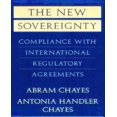 thumbnail image 1 of The New Sovereignty : Compliance with International Regulatory Agreements, 1 of 1
