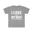 thumbnail image 1 of Love my wife when she lets me go geocaching whipped Unisex T-shirt S-3XL, 1 of 2