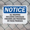 thumbnail image 5 of (2 Pack) All Weapons Concealed Firearms Prohibited OSHA Notice Sign 10 Inch X 7 Inch Indoor / Outdoor Rust-Free Aluminum Metal Signs for Workplace, Workshop, and Construction Site, Made, 5 of 8
