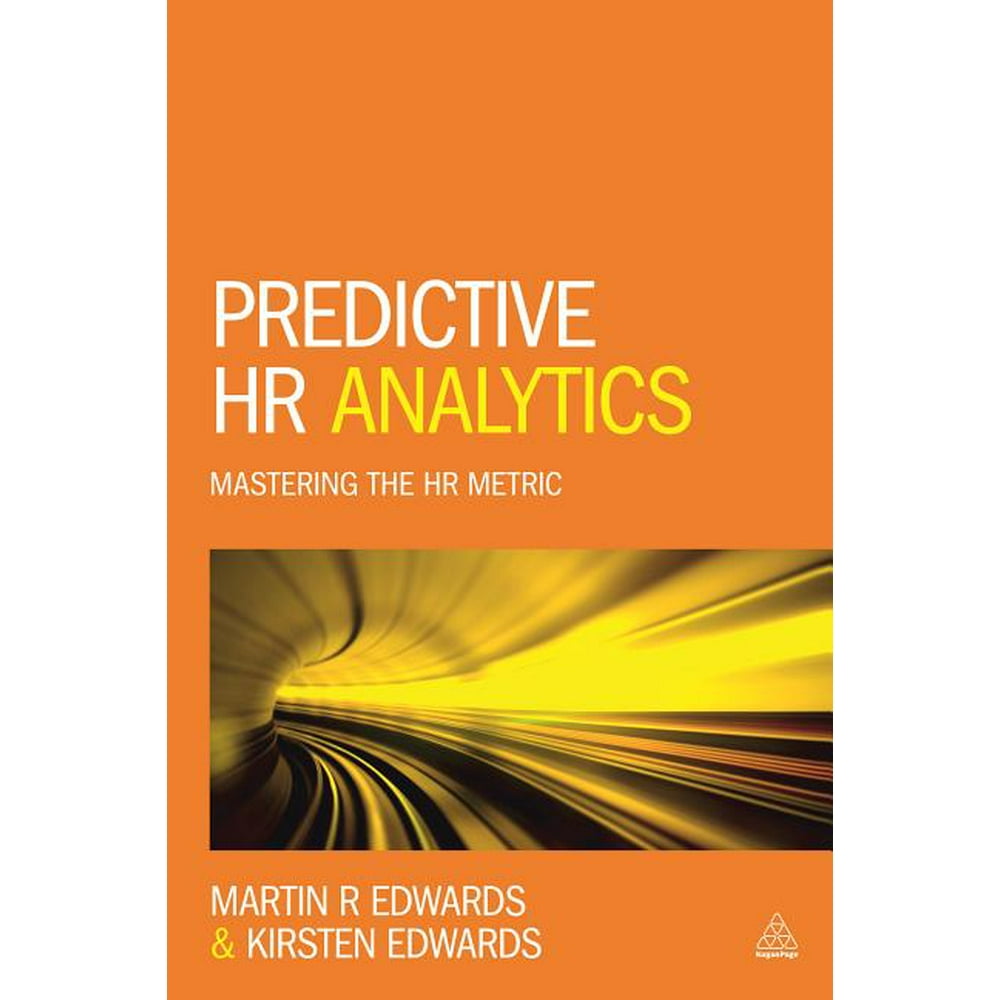 Predictive Hr Analytics Mastering The Hr Metric Paperback 5225